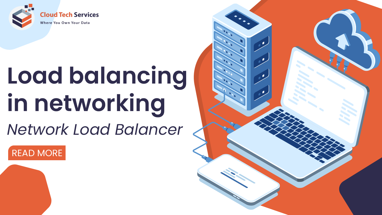 Load Balancing in Networking Cloud Tech Services