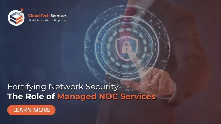 Fortifying Network Security The Role of Managed NOC Services