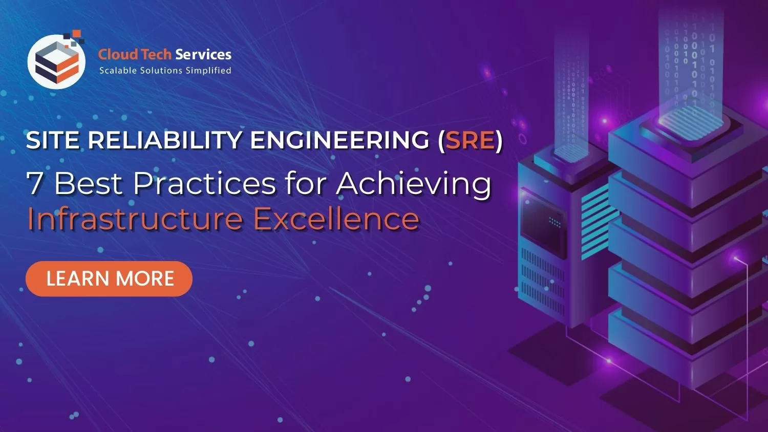 7 SRE Best Practices to Achieve Infrastructure Excellence